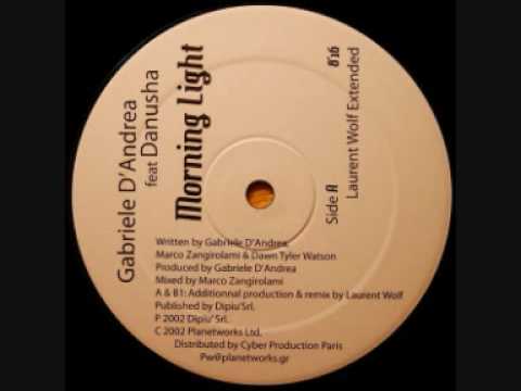 Gabriele D'Andrea feat Danusha - Morning Light /2002