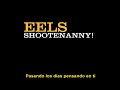 Eels - Restraining Order Blues (Subtitulada en Español)