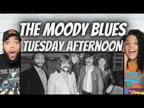 WOW!| FIRST TIME HEARING The Moody Blues -  Tuesday Afternoon REACTION