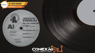 Jocelyn Enriquez - Do You Miss Me (Dreamhouse Mix) [HQ]