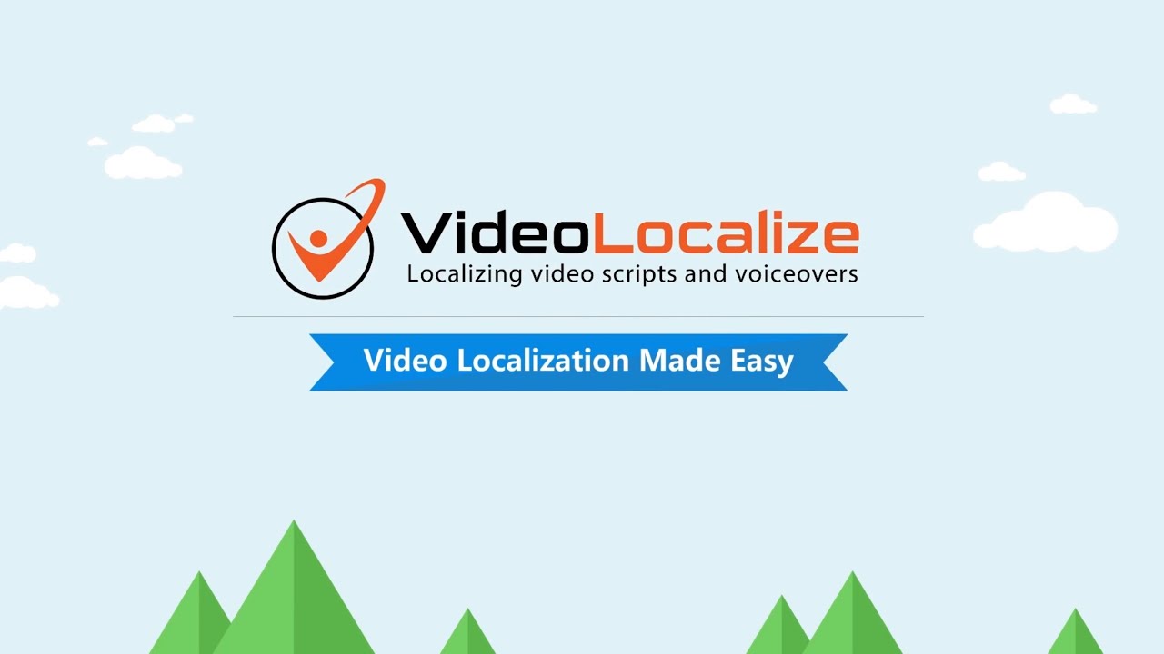 Video Localization Made Easy