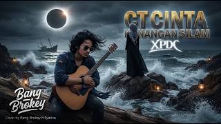 Download lagu AUTO MERINDING NYESEK! 🥀 C.T Cinta Kenangan Silam - XPDC | Cover Bang Brokey ft Syariva mp3