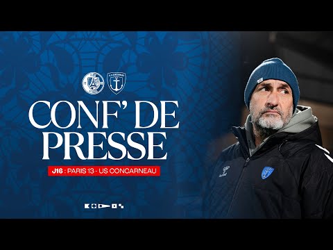 J16 I Conférence de Presse : Paris 13 Atletico - US Concarneau