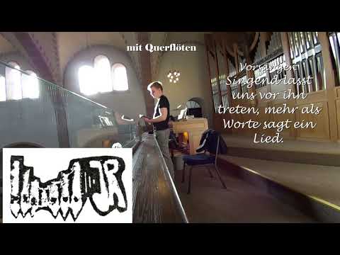 Gotteslob 140 - Kommt herbei, singt dem Herrn & Eingangsimprovisation