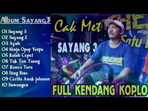 Cak Met Album Sayang 3 - New Pallapa Mak Jleep Neng Ati