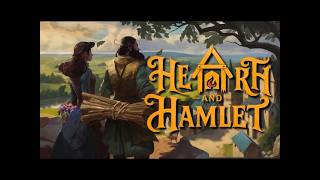 【Hearth and Hamlet】町を発展させていくインクリメンタルなやぁつ ＃2