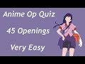 Anime Opening Quiz - 45 Openings (Very Easy)