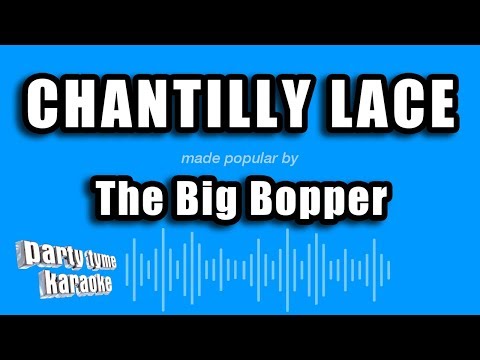 The Big Bopper - Chantilly Lace (Karaoke Version)
