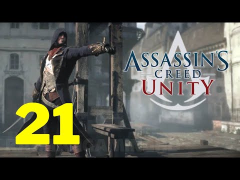 Assassin's Creed Unity *100% Sync* Let's Play Part 21