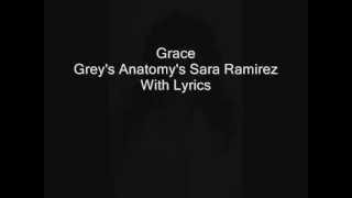 Grace Grey&#39;s Anatomy&#39;s Sara Ramirez With Lyrics
