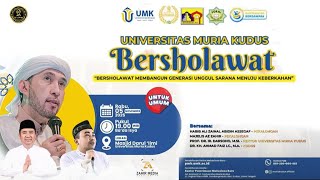 Download lagu UNIVERSITAS MURIA KUDUS BERSHOLAWAT Bersama Habib Ali Zainal Abidin Assegaf & Majelis Azzahir mp3