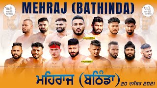 Mehraj (Bathinda) Kabaddi Tournament 20 Dec 2021
