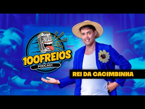 100 Freios Podcast - Jhon Falcão - Rei da Cacimbinha