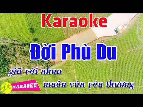Đời Phù Du - Karaoke HD || Beat Chuẩn ➤ Bến Thành Audio Video