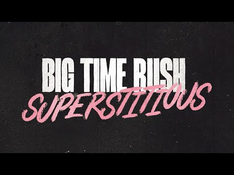 Big Time Rush - Superstitious (Official Lyric Video)
