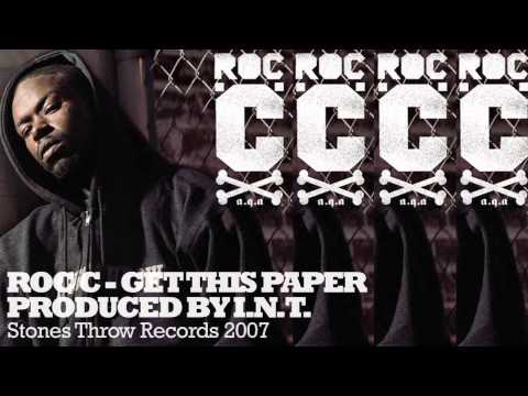 Roc C - Get This Paper (Produced By I.N.T.)