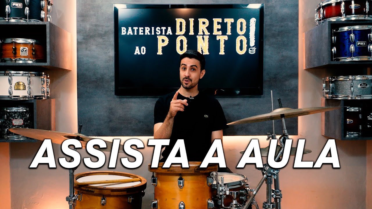 Aula Baterista Direto ao Ponto