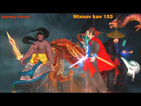 Tub ntxoov kav vs Vaj tuam shaman warrior ntu 153-Xab xeeb vs Vaj xeem -tawm tsam huab tais zaj liab