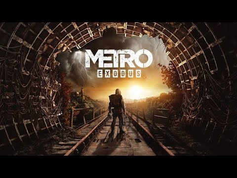 Metro Exodus - Enhanced Edition: Uncovered