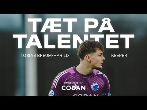 Tæt på talentet: Tobias Breum-Harild