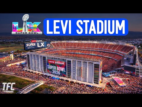 Super Bowl LX at Levi's Stadium | TFC Stadiums