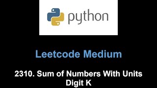 YouTube video 'Leetcode 2310. Sum of Numbers With Units Digit K (math)'