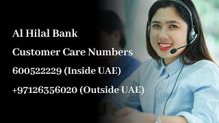 Al Hilal Bank Customer Care Number | 24x7 Helpline Contact Number