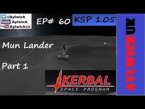 KSP EP60 1.05 Mun Lander Part 1