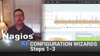 Using Configuration Wizards in Nagios XI (Steps 1-3)