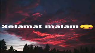 Download lagu Story WA kekinian ucapan selamat malam😁 mp3 Download lagu Story WA kekinian ucapan selamat malam😁 mp3