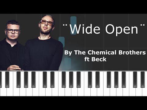 Wide Open - The Chemical Brothers
