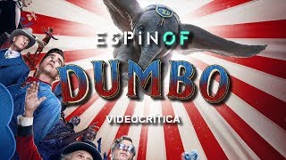 Crítica 'DUMBO' | Opinión