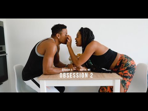 OBSESSION II - GUY AL MC feat. STRAIKA D