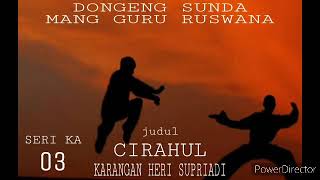 Download lagu CIRAHUL (SERI KA 03) mp3