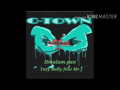 Yuty Bully - Hmalam pan (feat Mr.J Sirap Tourney) (Mizo rap song new)