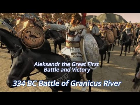 Battle of Granicus River (334 BC) - Aleksandr the Great First Battle and Victory | Cinematic Battle