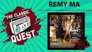 Remy Ma - There's Something About Remy-Based On A True Story - Full Album Review
