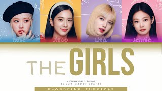 Download lagu BLACKPINK – The Girls [   Bridge   Jennie rap part ver ] color coded lyrics mp3