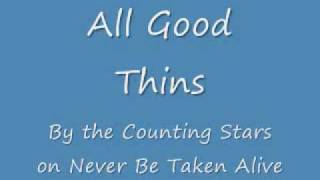 All Good Things -- Count the Stars