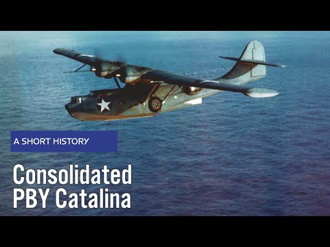 Consolidated PBY Catalina - A Short History