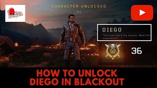 How to Unlock DIEGO In Blackout Black Ops 4