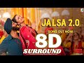 JALSA 2 0 8d Surround Full Song Akshay K Parineeti C Satinder Sartaaj Prem Hardeep