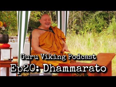 Ep20: Supra-Mundane Dhamma - Dhammarato