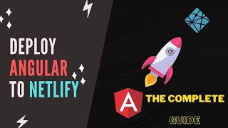 How to Deploy your Angular App to Netlify - Angular Deployment 101