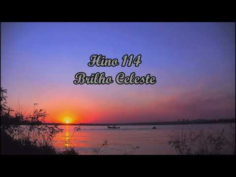 Hino 114 Brilho celeste - HNC (voz e violão)