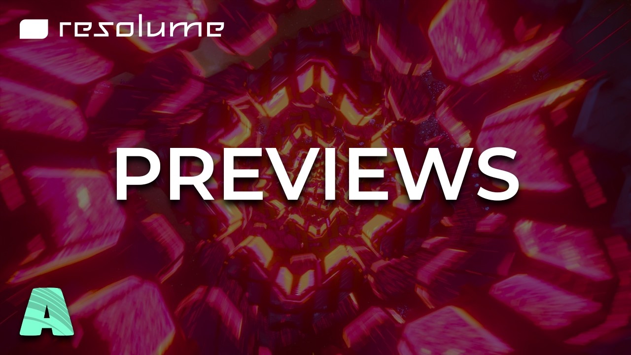 Resolume Arena Tutorial - Previews