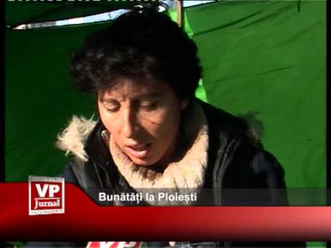 Bunătăți la Ploiești