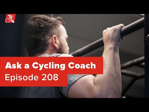 Strength Training, Heart Rate and Testing, Elevation & More – Ask a Cycling Coach 208