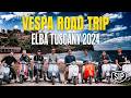 Vespa Road Trip Tuscany 2024 Isola D Elba Italy By SIP Scootershop