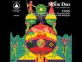 Moon Duo - Sleepwalker 